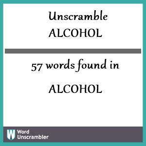 words with letters alcohol|Unscramble alcohol .